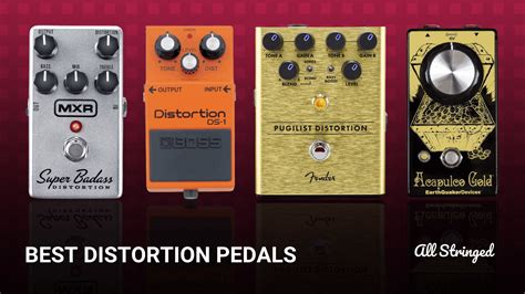 distortion pedals review